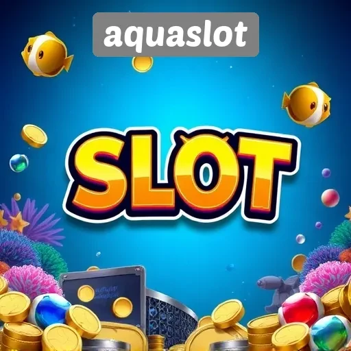 Pengenalan Situs Game Aquaslot untuk Pecinta Permainan Slot
